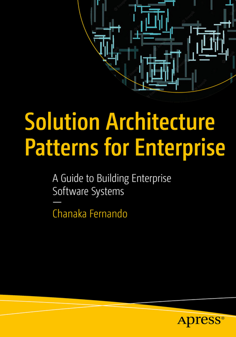 Solution Architecture Patterns for Enterprise - Chanaka Fernando