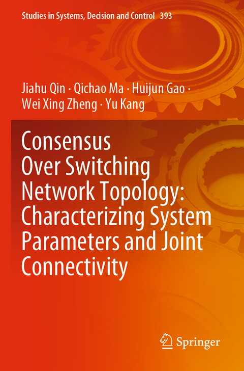 Consensus Over Switching Network Topology: Characterizing System Parameters and Joint Connectivity - Jiahu Qin, Qichao Ma, Huijun Gao, Wei Xing Zheng, Yu Kang