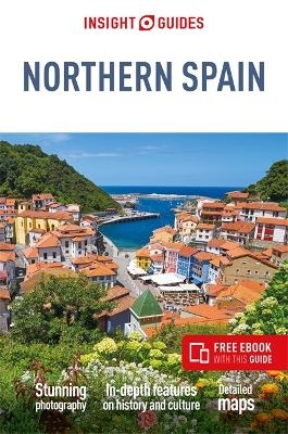Insight Guides Northern Spain (Travel Guide with Free eBook) - Rough Guides