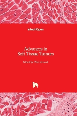 Advances in Soft Tissue Tumors - 