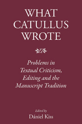 What Catullus Wrote - 