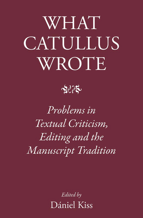 What Catullus Wrote - 
