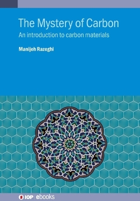 The Mystery of Carbon - Manijeh Razeghi