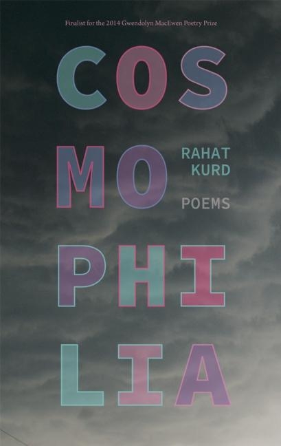 Cosmophilia -  Rahat Kurd