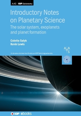 Introductory Notes on Planetary Science - Professor Colette Salyk, Professor Kevin Lewis