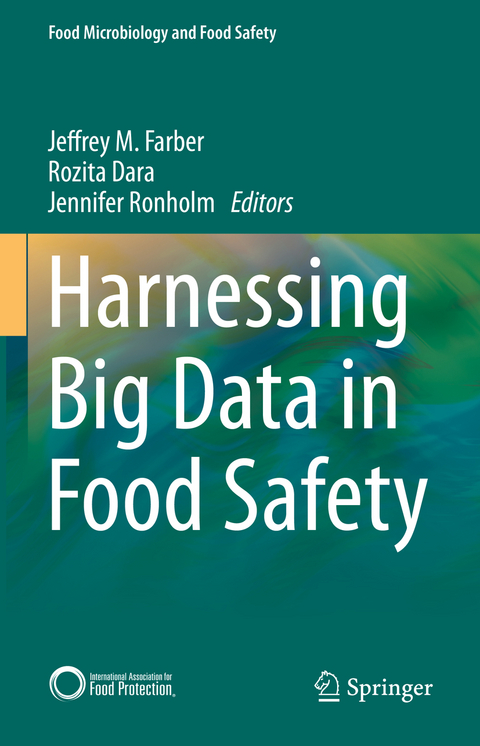 Harnessing Big Data in Food Safety - 