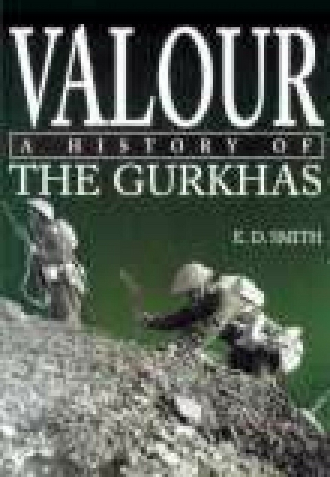 Valour -  E D Smith