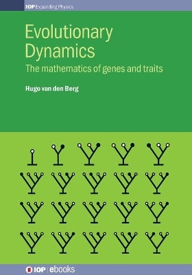 Evolutionary Dynamics - Hugo van den Berg