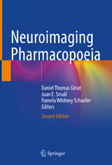 Neuroimaging Pharmacopoeia - Ginat, Daniel Thomas; Small, Juan E.; Schaefer, Pamela Whitney