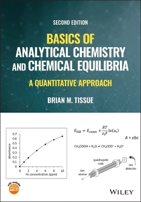Basics of Analytical Chemistry and Chemical Equilibria - Brian M. Tissue