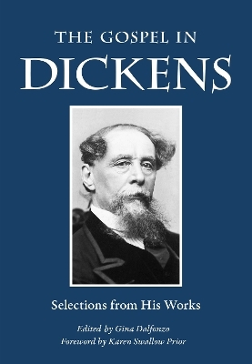 The Gospel in Dickens - Charles Dickens