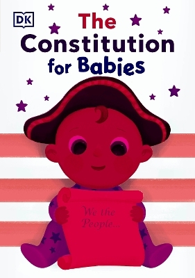 The Constitution for Babies -  Dk