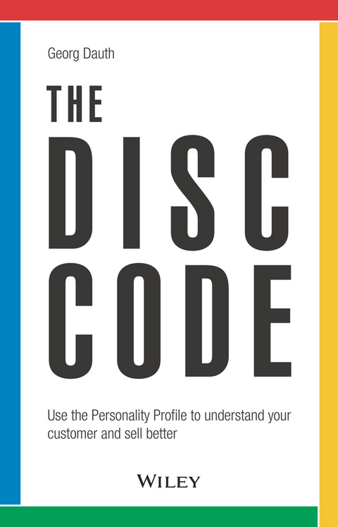 The DiSC Code - Georg Dauth