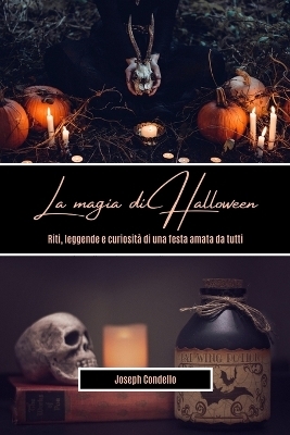 La magia di Halloween - Joseph Condello