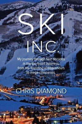 Ski Inc. - Chris Diamond