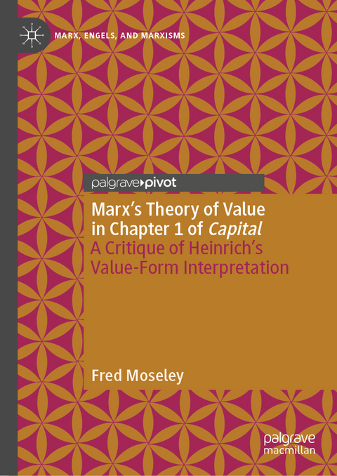 Marx’s Theory of Value in Chapter 1 of Capital - Fred Moseley