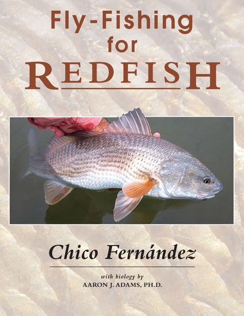 Fly-Fishing for Redfish -  Chico Fernandez