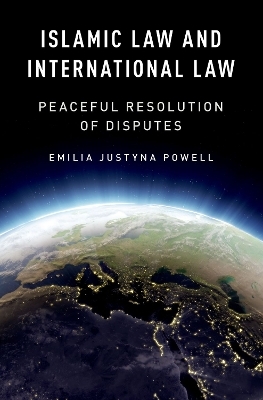 Islamic Law and International Law - Emilia Justyna Powell