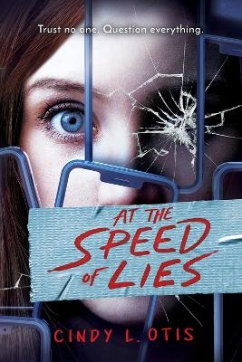 At the Speed of Lies - Cindy Otis