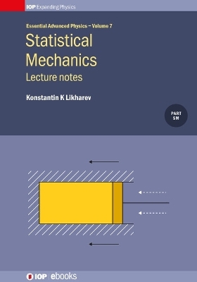 Statistical Mechanics: Lecture notes - Konstantin K Likharev