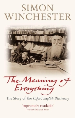 The Meaning of Everything - Simon Winchester