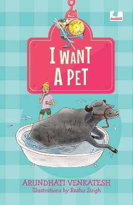 I Want a Pet - Arundhati Venkatesh