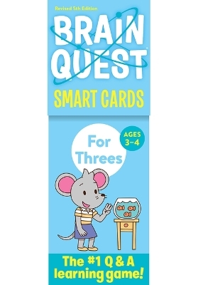 Brain Quest for Threes Smart Cards Revised 5th Edition -  Workman Publishing