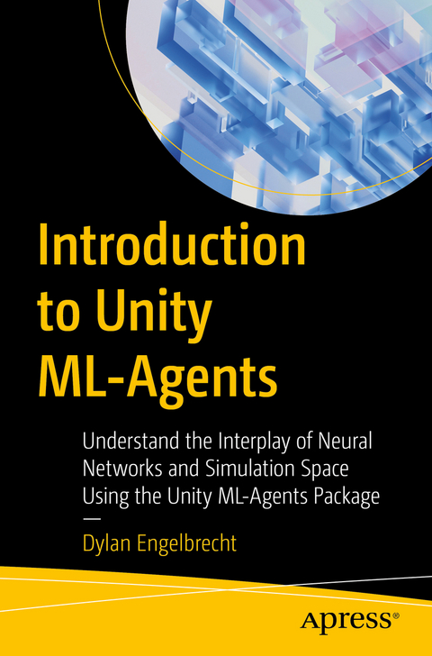 Introduction to Unity ML-Agents - Dylan Engelbrecht