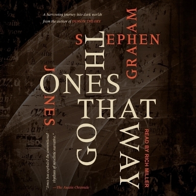 The Ones That Got Away - Stephen Graham Jones