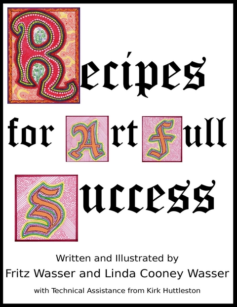 Recipes for ArtFull Success - Fritz F Wasser, Linda Cooney Wasser