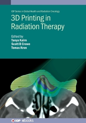 3D  Printing in Radiation Therapy - 