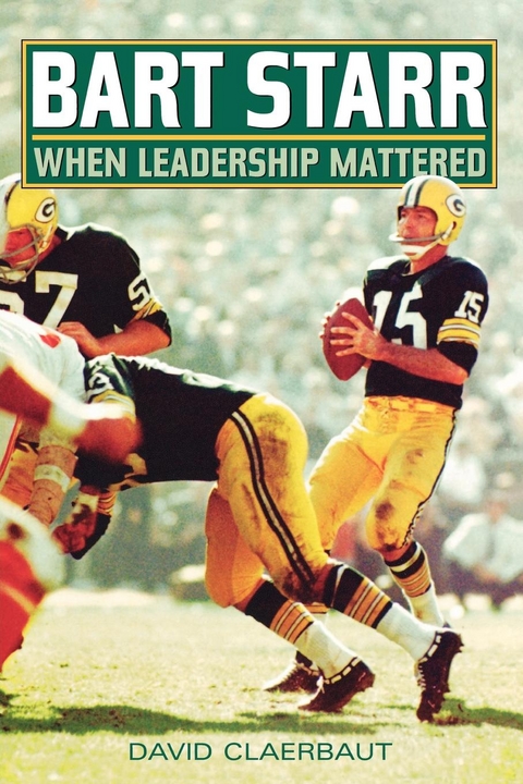 Bart Starr -  David Claerbaut