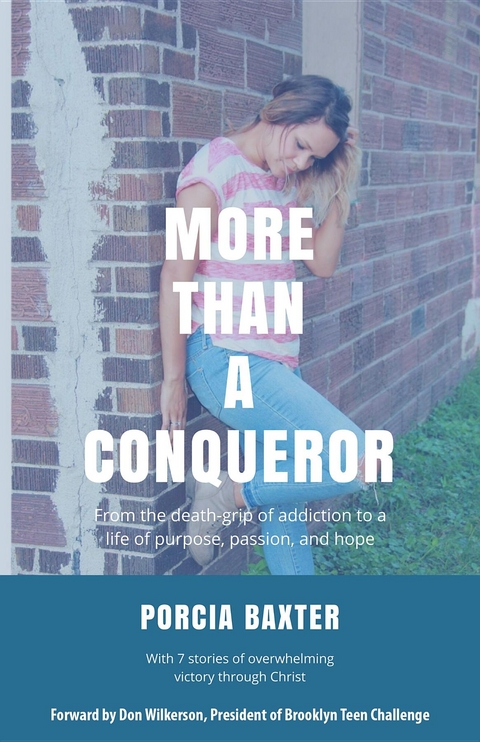 More Than a Conqueror - Porcia Baxter
