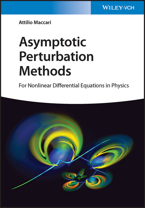 Asymptotic Perturbation Methods - Attilio Maccari