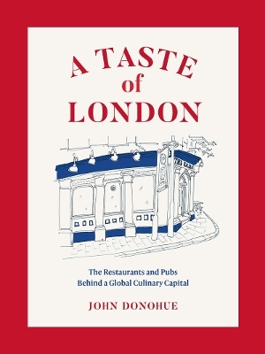 A Taste of London - John Donohue