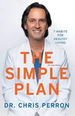 The Simple Plan - Dr Chris Perron