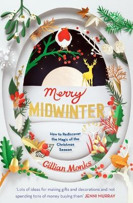 Merry Midwinter - Gillian Monks