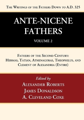 Ante-Nicene Fathers - 