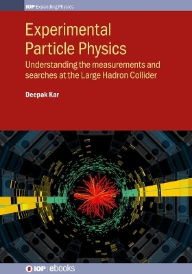 Experimental Particle Physics - Deepak Kar