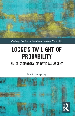Locke's Twilight of Probability - Mark Boespflug