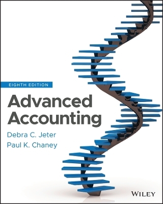 Advanced Accounting - Debra C. Jeter, Paul K. Chaney