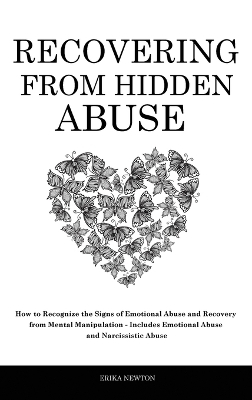 Recovering From Hidden Abuse - Erika Newton