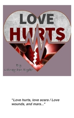 Love Hurts - Lainey Dex Ryder