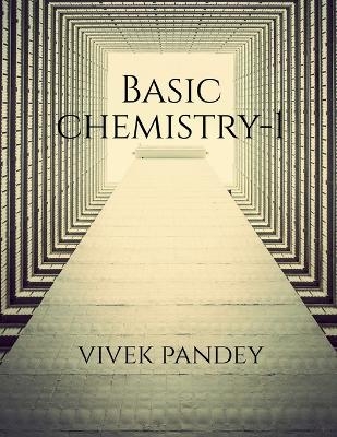 Basic chemistry-1(color) - Vivek Pandey