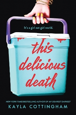 This Delicious Death - Kayla Cottingham