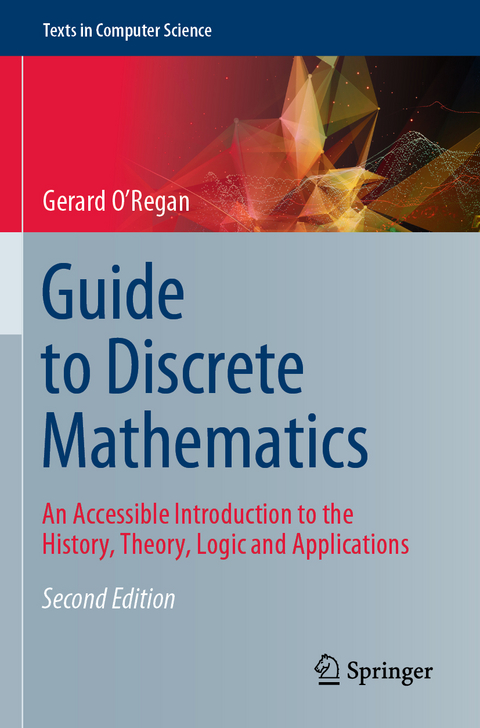 Guide to Discrete Mathematics - Gerard O'Regan