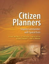 Citizen Planners -  Richard E. Chenoweth,  Bernard J. Niemann Jr.,  Douglas A. Miskowiak,  D. David Moyer,  Stephen J. Ventura