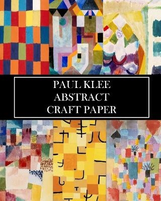 Paul Klee Abstract Craft Paper - Vintage Revisited Press