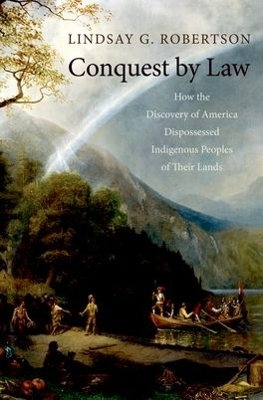 Conquest by Law - Lindsay G. Robertson