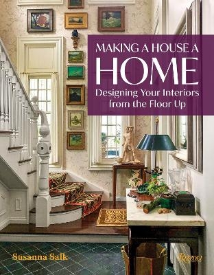 Making a House a Home - Susanna Salk